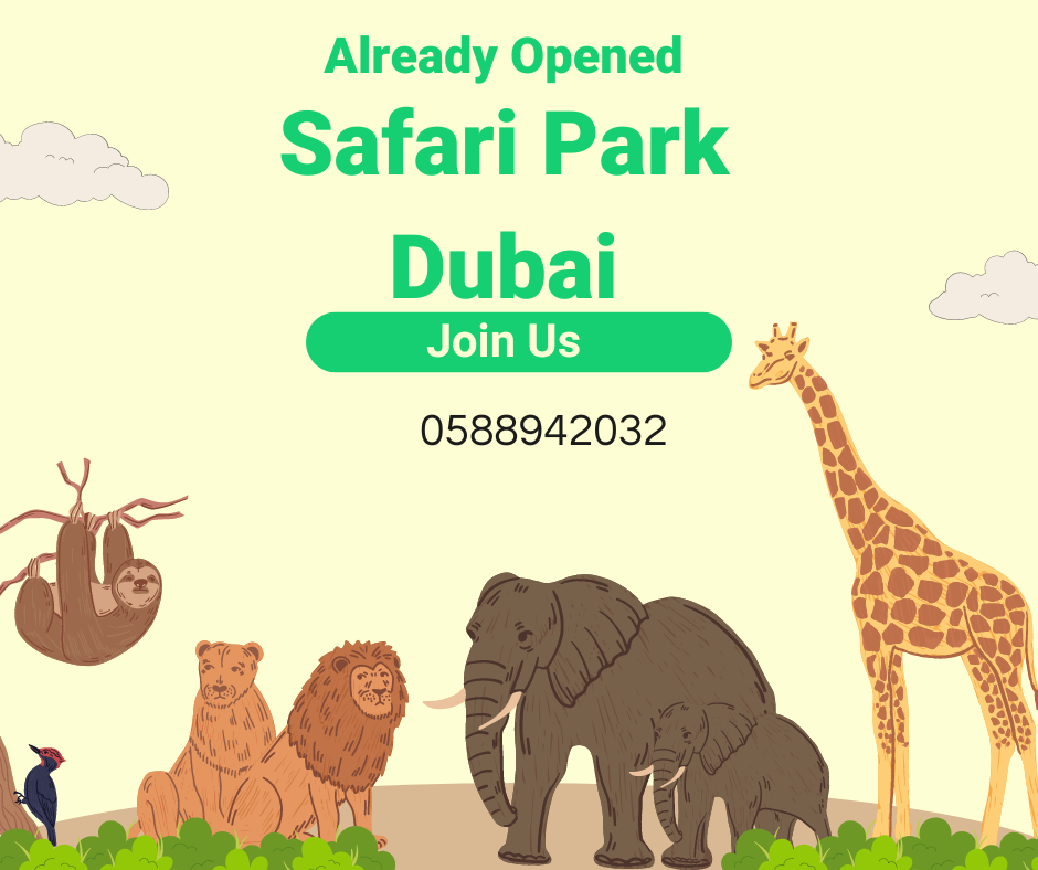 Safari Park Dubai Ticket Price