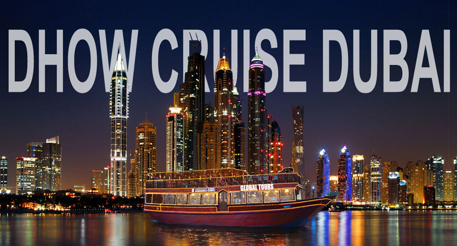 Dubai Dessert Safari And Dhow Crouse Packages